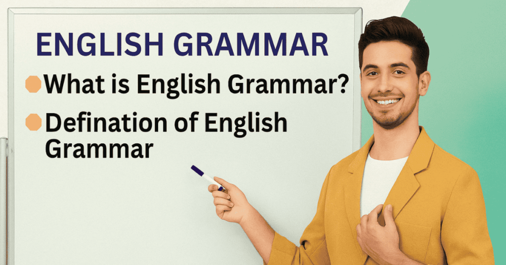 What Is English Grammar